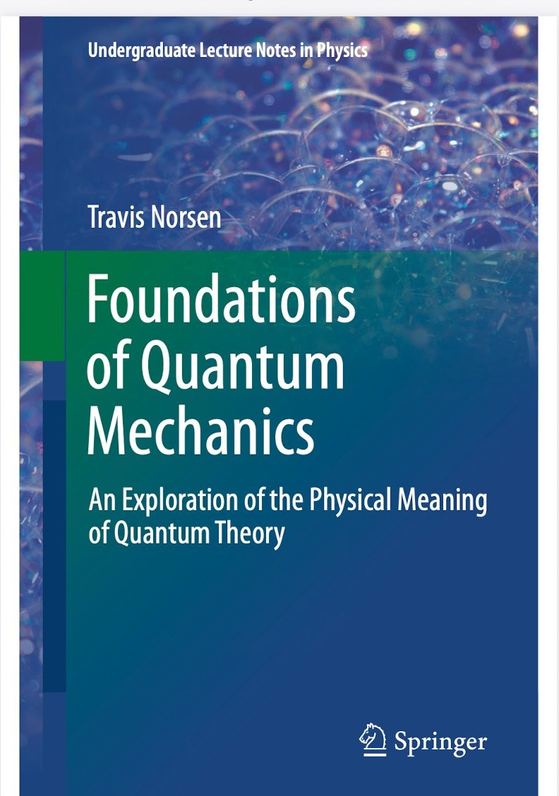 Foundations of Quantum Mechanics — Travis Norsen